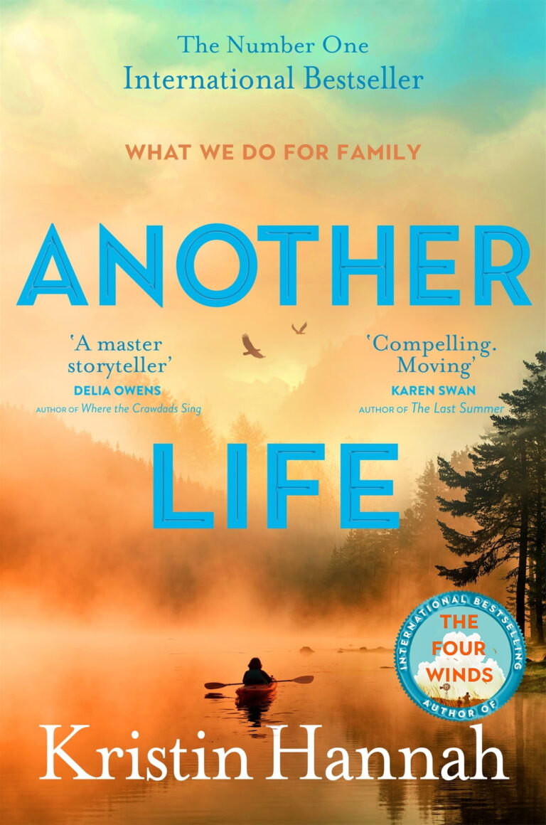 Another life" by Kristin Hannah