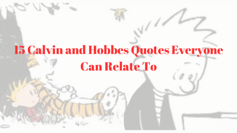 Calvin and Hobbes Quotes