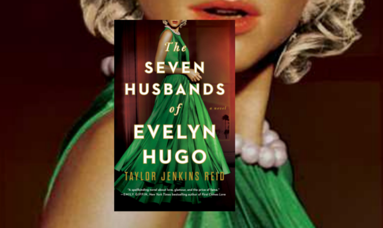 The Seven Husbands of Evelyn Hugo summary