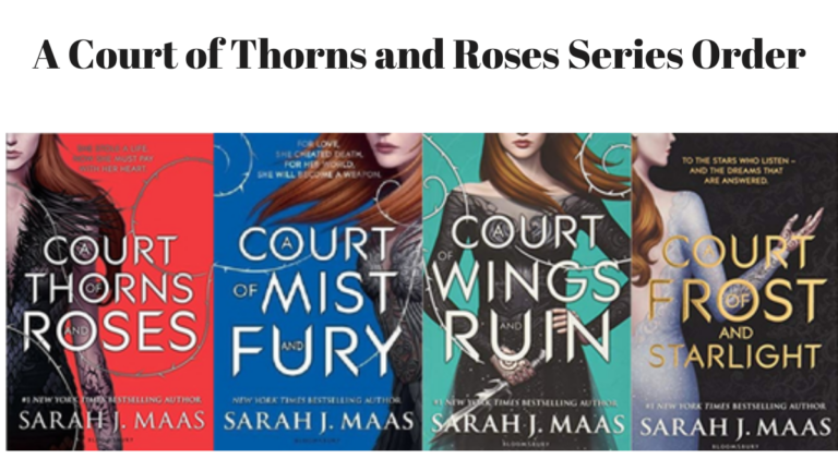 A Court of Thorns and Roses Series Order