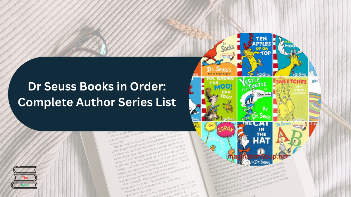 Dr Seuss Books in Order: Complete Author Series List