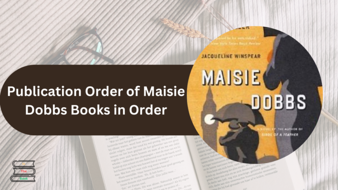 maisie dobbs books in order