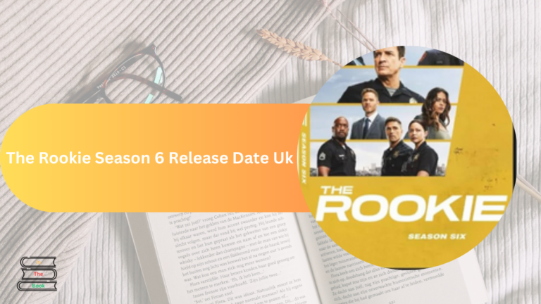 The Rookie Season 6 Release Date Uk