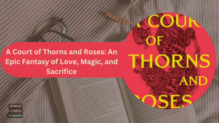 A Court of Thorns and Roses summary