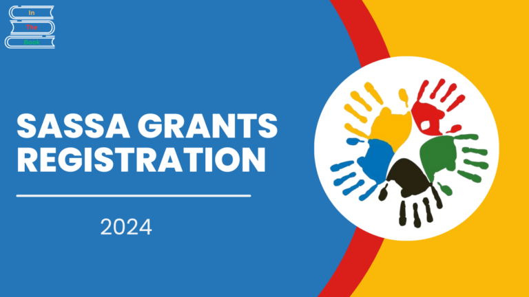 SASSA Grants Registration 2024, Check Post For More Information