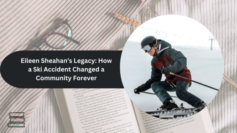 Eileen Sheahan’s Legacy: How a Ski Accident Changed a Community Forever