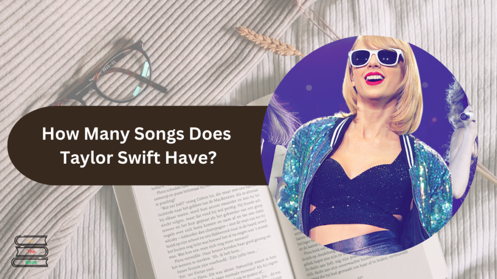 how man songs does taylor swift have 