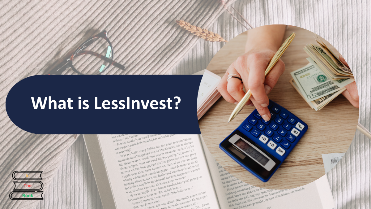 What is LessInvest