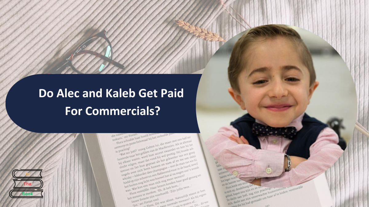 Do Alec and Kaleb Get Paid For Commercials? - Oxfordshire Plan