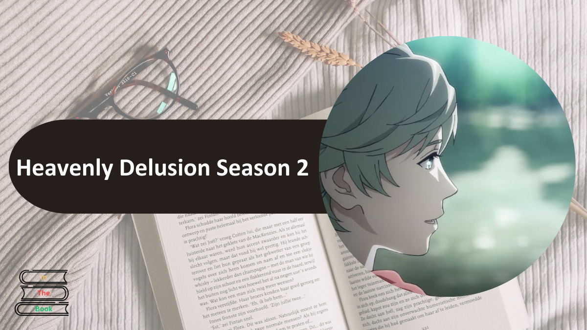 Heavenly Delusion Season 2