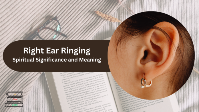 right ear ringing meaning