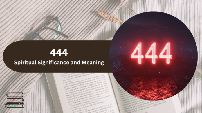 444 spiritual meaning