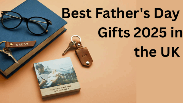 Best Father's Day Gifts 2025 in the UK – Personalised Books & Thoughtful Ideas