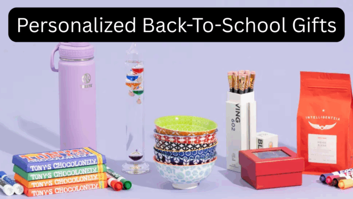 Personalized Back-To-School Gifts 2025 – Best Custom Supplies For Kids